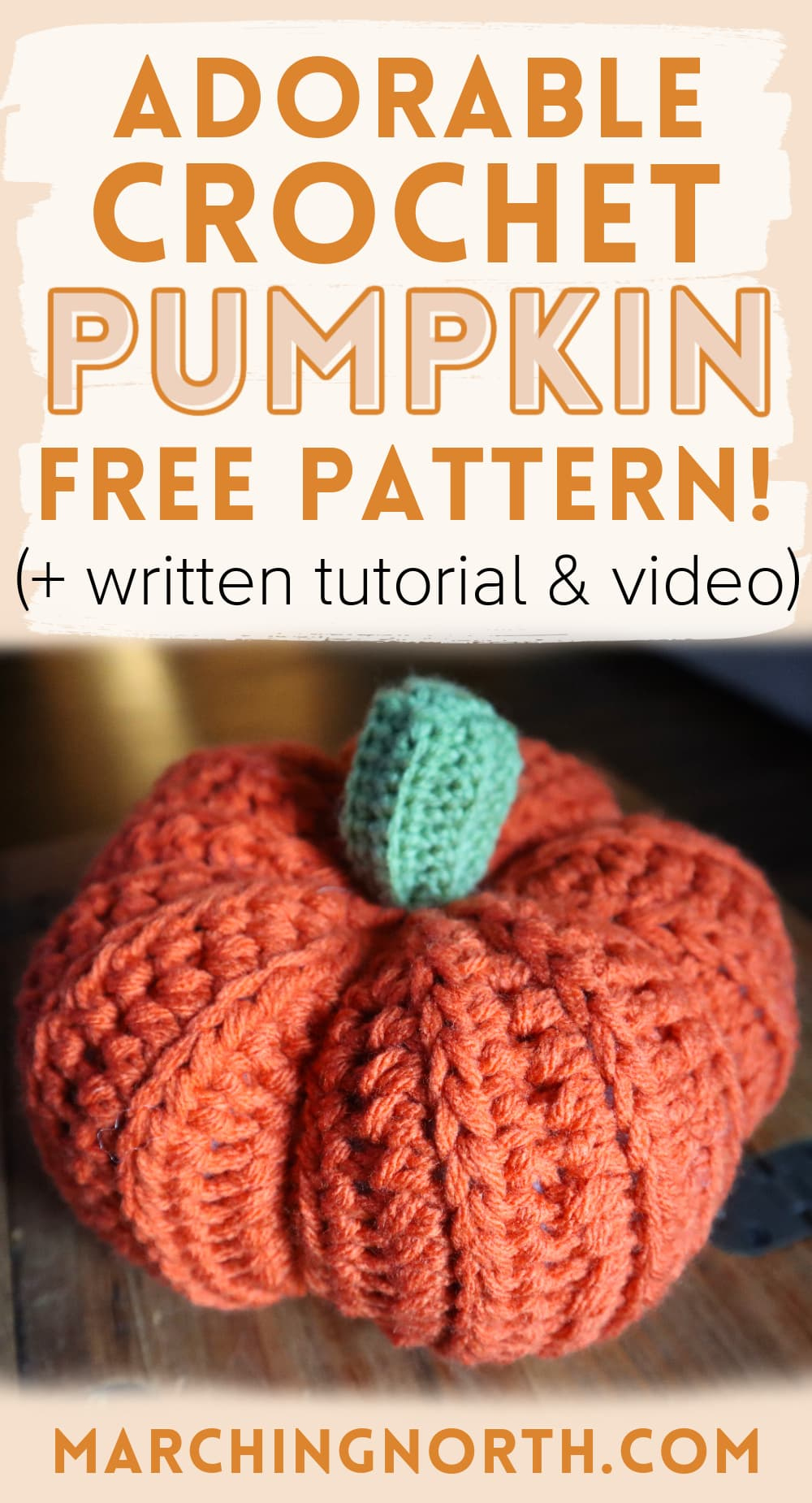 Cutest Crochet Pumpkin Free Pattern (Tutorial + Video!) | Marching inside Crochet Pumpkin Pattern Printable