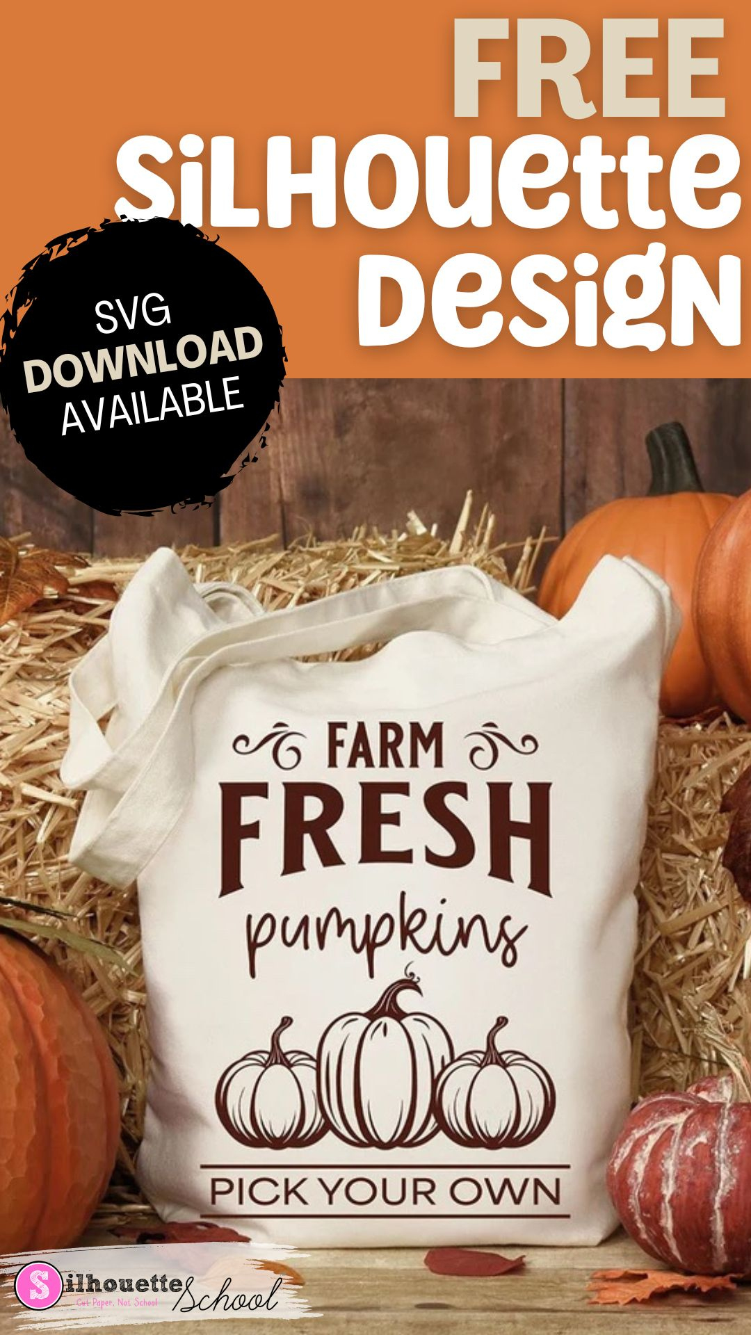 Farm Fresh Pumpkins Freebie Friday Silhouette Cut File with regard to Farm Fresh Pumpkins Free Printable