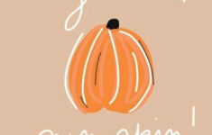 Hey There Pumpkin Wallpaper for Hey There Pumpkin Printable