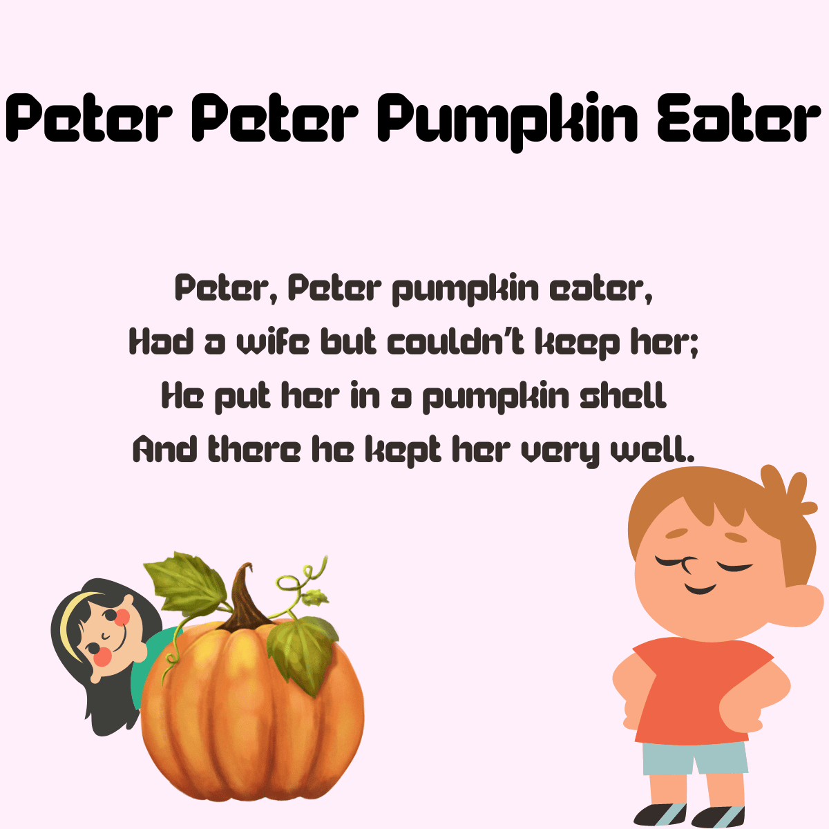 Peter Peter Pumpkin Eater Printable Lyrics, Origins, And Video for Peter Peter Pumpkin Eater Poem Printable