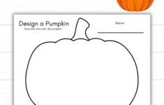 Printable Design A Pumpkin Activity - Mom. Wife. Busy Life. within Printable Pumpkin To Decorate
