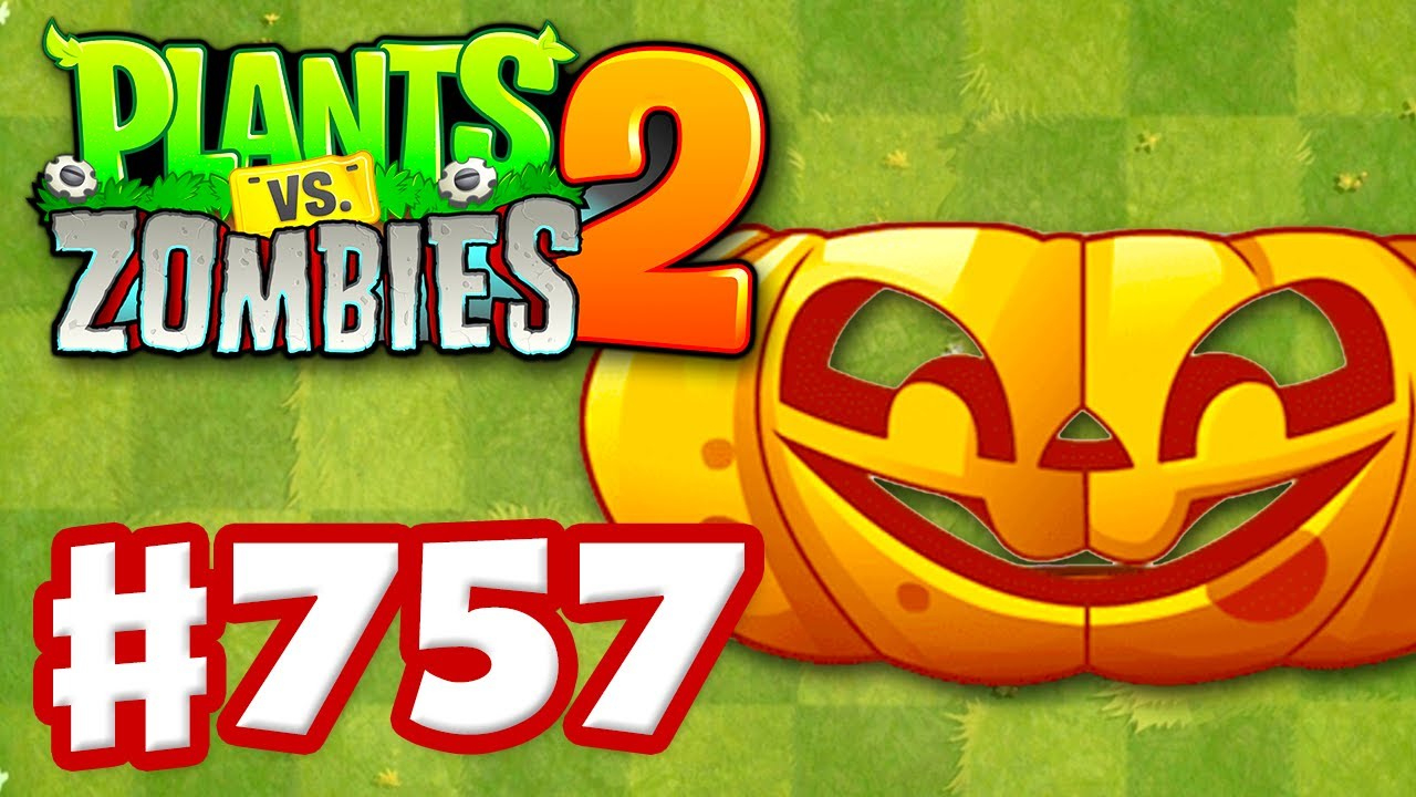 Pumpkin! New Plant! - Plants Vs. Zombies 2 - Gameplay Walkthrough Part 757 with Plants Versus Zombies Pumpkin