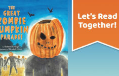 Robert Burleigh - The Great Zombie Pumpkin Parade! with regard to The Great Zombie Pumpkin Parade