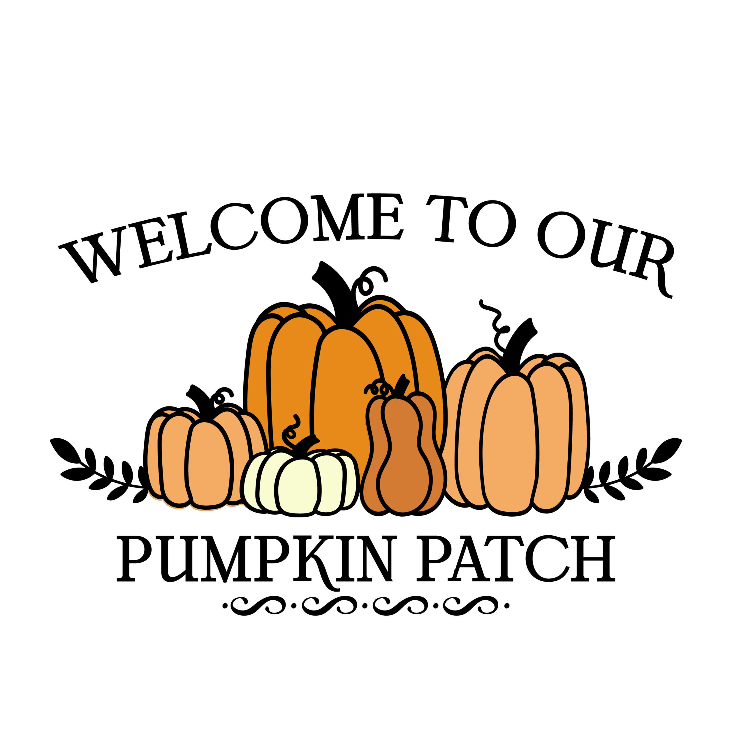 Welcome To Our Pumpkin Patch Sign|D-1292283 regarding Pumpkin Patch Printable Sign