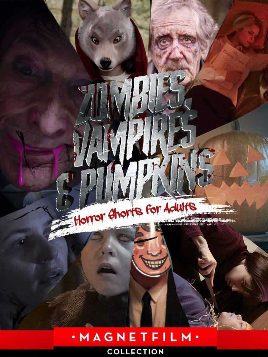 Zombies, Vampires & Pumpkins: Horror Shorts For Adults (2020 within Zombies Vampires And Pumpkins